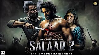 Salaar Part 2 Full Movie In Hindi Dubbed  Prabhas Prithviraj S Shruti Haasan  2024 New Released [upl. by Eardnaed757]