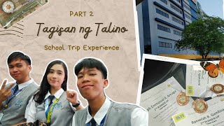 Tagisan ng Talino Experience PART 2  School Trip  STI [upl. by Ramal]