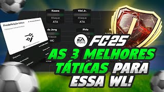 EA FC 25 AS TÁTICAS DO META PARA WL  ULTIMATE TEAM [upl. by Aikehs]