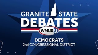 Full video 2024 New Hampshire 2nd District Democrats debate [upl. by Marbut]