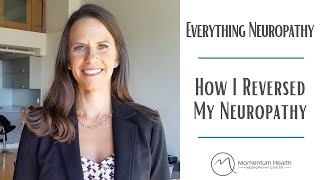 Everything Neuropathy How I Reversed My Neuropathy  Dr Karen May DC CCSP CCIP [upl. by Eednas114]