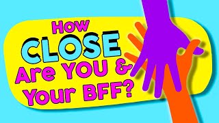 🌈 BEST FRIEND Test 🌈 How Close Are You And Your Best Friend Personality Test  Mister Test [upl. by Yanehs]