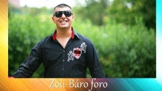 Zoli  Báro foro Official ZGSTUDIO video [upl. by Inilam]