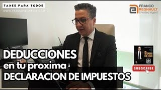 Que puedes deducir en tu declaración de impuestos personales [upl. by Rafaelof408]