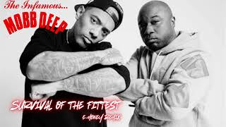 Mobb Deep Survival of the Fittest EMoney Remix [upl. by Anilehs]