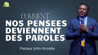 Dans La Dimension Divine Les Pensées Sont Des Mots  Pastor John Anosike [upl. by Ralat375]