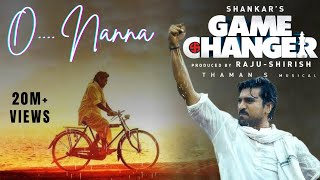 OoNanna Song  Game Changer  Ram Charan  Kiara Advani  Shankar  Dil Raju  ShirishGame [upl. by Annhej]