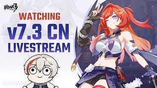 Watching Honkai Impact 73 CN Livestream  DREAMSEEKING VOYAGE [upl. by Yramanna970]