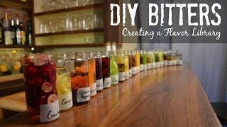 DIY Bitters Create Your Flavor Library [upl. by Rehotsirhc]