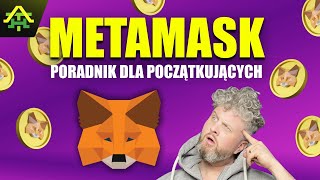 Jak założyć portfel MetaMask Poradnik dla początkujących [upl. by Annoet]