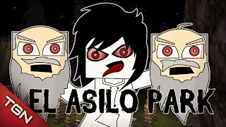 MINECRAFT EL ASILO PARK [upl. by Hairehcaz90]