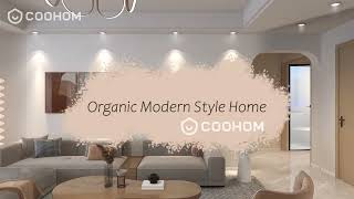 Interior Design  Organic Morden Home Design by Coohom [upl. by Ezitram386]