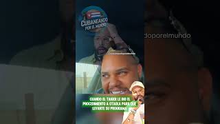 Cuando el Taiger le dio el procedimiento a Otaola 😅🇨🇺 EPD JOSÉ 🕊cubanosporelmundo [upl. by Guevara630]