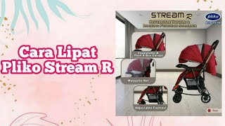 Tutorial Cara Melipat Stroller Pliko Stream R [upl. by Werbel]