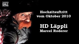 Hochzitsuftritt HD Soldat Läppli  Marcel Roderer  2010 [upl. by Ahselak346]