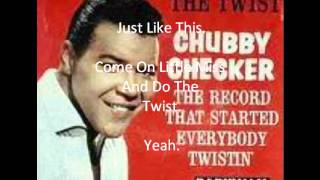 The Twist  Chubby Checker  Lyrics [upl. by Lucrece]