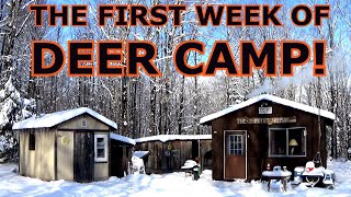 THE FIRST WEEK OF DEER CAMP  UPPER MICHIGAN [upl. by Merrily84]