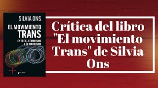 quotEl movimiento transquot de Silvia Ons  Comentario y crítica [upl. by Dnaloy]