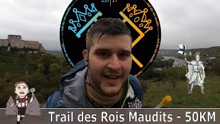 Mon premier 50km  trail des Rois Maudits sous la pluie [upl. by Lebasiram818]