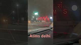 AIIMS delhi night view [upl. by Alec]