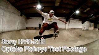 Sony HVRZ1E Opteka Fisheye Test Footage [upl. by Budworth]