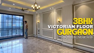 Inside a Luxurious VictorianStyle 3BHK Builder Floor in Gurgaon  Sushant Lok  Elegant Home Tour [upl. by Vernier993]