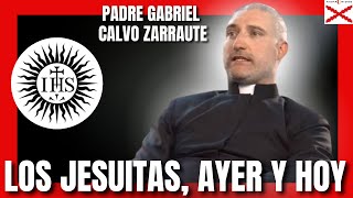 LOS JESUITAS AYER Y HOY CON GABRIEL CALVO ZARRAUTE [upl. by Davies]