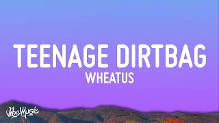 Wheatus  Teenage Dirtbag Lyrics 1 Hour [upl. by Yot]