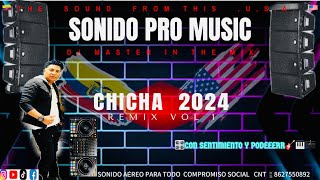 CHICHA CLÁSICOS MIX 2024 VOL 1 FT NEW GENERATION DJMASTERMIXSONIDOPROMUSIC [upl. by Neersin475]