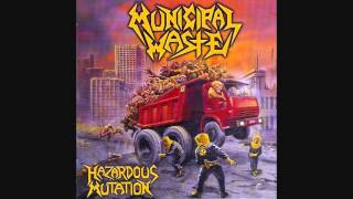 Municipal Waste  Hazardous Mutation Full Album [upl. by Dominus748]