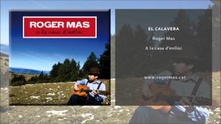 Roger Mas  El calavera Single Oficial [upl. by Kcirdes363]