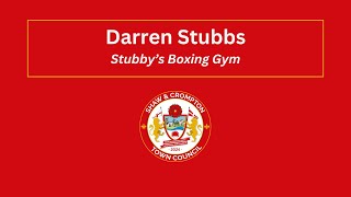 Recognising Excellence In The Community Darren Stubbs Stubbys Boxing Gym [upl. by Clementia930]