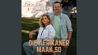 Die Afrikaner Maak So [upl. by Dnomra648]