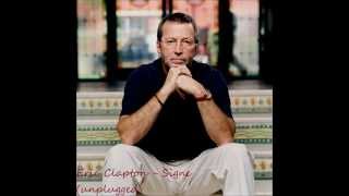 Eric Clapton  Signe unplugged HQ [upl. by Alphonso688]