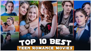 Top 10 Best Teen Romance Movies  Hollywood High School Romance Movies  Top Movies [upl. by Nyrem528]