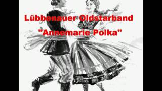 Lübbenauer Oldstarband  Annemarie Polka Extended Dj Version [upl. by Blainey]