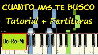 CUANTO MAS TE BUSCO Piano Tutorial Cover Facil  Partitura PDF Midi Lilly Goodman Centro Vida Pista [upl. by Akenahc323]