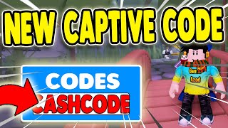 NEW CODE SECRET CODES IN CAPTIVE ROBLOX [upl. by Bocaj]