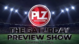 The Saturday Preview Show  Final Weekend Predictions [upl. by Else59]