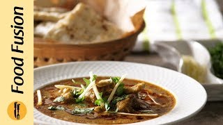 Chicken Nihari Recipe By Food Fusion [upl. by Setiram266]