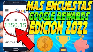 Como tener MUCHAS encuestas en GOOGLE OPINION REWARDS 2022 FACIL Y RAPIDO [upl. by Redmer]