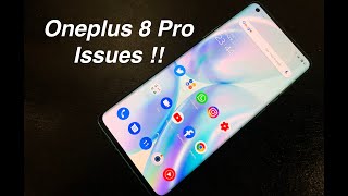 Oneplus 8 Pro  Issues [upl. by Altis]