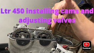 Ltr 450 cams and valves [upl. by Tnecnev]