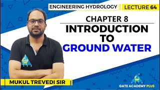 Lecture 64  Chapter 8  Introduction to Ground Water  Engineering Hydrology [upl. by Inattirb272]