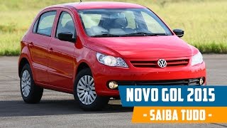 Novo Gol 2015  Preço Consumo Ficha Técnica Avaliação e Interior [upl. by Eizle]