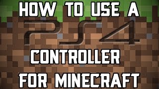 Using DS4PS4 controller on Minecraft PC simple and FREE [upl. by Sanjay]