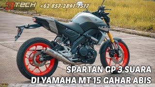 Knalpot Spartan GP 3 Suara di Yamaha MT 15 [upl. by Aramoj]