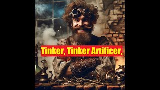 DampD parody cover song  Tinker Tinker Artificer [upl. by Eelaras573]