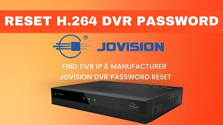 RESET H264 DVR PASSWORD  Advanced IP Scanner  Jovision DVR [upl. by Nameloc811]