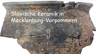 slawische Keramik in MecklenburgVorpommern [upl. by Harutak604]